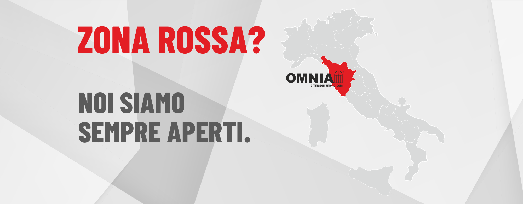 Ancora "Zona Rossa" dal 29 Marzo? Omnia è sempre aperta. Puoi venire da noi ma ricorda l'autocertificazione! NOVITÀ 